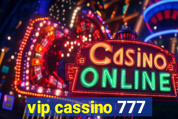 vip cassino 777